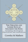 The Greater and Lesser Keys of Solomon the King