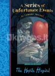 A Series of Unfortunate Event 08. The Hostile Hospital