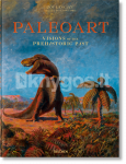 Paleoart. Visions of the Prehistoric Past