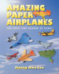 Amazing Paper Airplanes