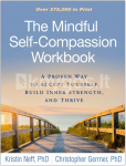 The Mindful Self-Compassion Workbook