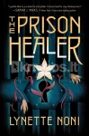 The Prison Healer