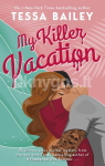 My Killer Vacation