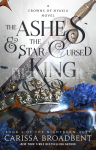 The Ashes & the Star-Cursed King