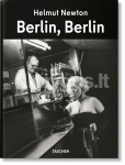 Helmut Newton. Berlin, Berlin