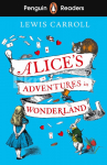 Penguin Readers Level 2: Alice's Adventures in Wonderland