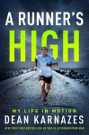 A Runners High: My Life in Motion