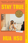 Stay True: A Memoir (Pulitzer Prize Winner)
