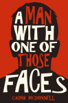 A Man With One of Those Faces