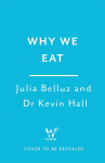 Food Intelligence: A comprehensive book on food, diet, metabolism and healthy eating