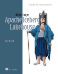 Architecting an Apache Iceberg Lakehouse: A Scalable, Open-Source Data Platform