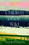 Children of the Wild