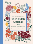 RHS The Garden Almanac 2027: The month-by-month guide to your best ever gardening year