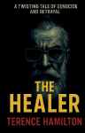 The Healer: A twisting tale of genocide and betrayal