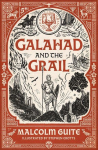 Galahad and the Grail (Merlins Isle: An Arthuriad), 1