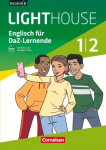 English G LIGHTHOUSE 01/02: 5./6. Schuljahr. Englisch-Module f&uuml;r DaZ-Lernende. Arbeitsheft mit Audios und L&ouml;sungen online