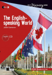 The English Speaking World. Lekt&uuml;re mit Audio-Online&nbsp;&nbsp;: Englische Lekt&uuml;re f&uuml;r das 4. und 5. Lernjahr. Lekt&uuml;re mit Audio-Online&nbsp;&nbsp;
