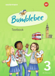 Bumblebee 3. Textbook. F&uuml;r das 3. / 4. Schuljahr: Ausgabe 2021 - Berlin, Bremen, Hessen, Mecklenburg-Vorpommern, Niedersachsen, Sachsen, Sachsen-Anhalt, Schleswig-Holstein, Th&uuml;ringen sowie Luxemburg