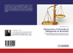 Observance of Procedural Safeguards of Arrestees: Procedural Safeguards of Arrestees in Pre-trial Criminal Justice System (Law and Practice)