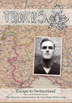 LRDG - TRACKS - Escape to Switzerland: Guardsman Cyril Richardsons Odyssey