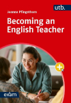 Becoming an English Teacher: A Companion to English Language Education: Foundations and Perspectives