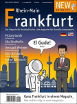 NEW IN THE CITY Frankfurt/Rhein-Main 2023: Der zweisprachige Cityguide f&uuml;r Neub&uuml;rger in Frankfurt und dem Rhein-Main Gebiet /The bilingual guide for newcomers to Frankfurt and the Rhein-Main region