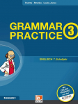 Grammar Practice 3, Neuausgabe Deutschland: &Uuml;bungen und Erkl&auml;rungen zu allen wesentlichen Grammatikinhalten des 7. Schuljahrs