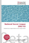 National Soccer League 2002-03: National Soccer League, National Soccer League Iindoor
