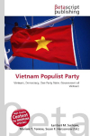 Vietnam Populist Party: Vietnam, Democracy, One Party State, Government of Vietnam