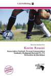 Karim Rouani: Association football, Forward (association football), Budapest Honv&eacute;d    FC, FC Girondins de Bordeaux