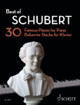 Best of Schubert: 30 bekannte St&uuml;cke f&uuml;r Klavier. Klavier.