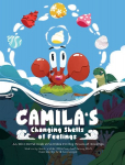 Camilas Changing Shells of Feelings: A Little Hermit Crab Who Rides The Big Waves of Feelings