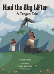Maui the Sky Lifter: A Tongan Tale