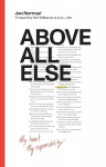 Above All Else: My Heart, My Responsibility