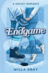 Endgame: A Hockey Romance