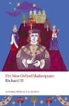 Richard III: The New Oxford Shakespeare
