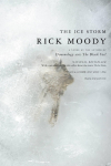 The Ice Storm: A Novel
