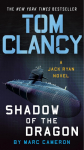 Tom Clancys Shadow of the Dragon: A Jack Ryan Novel