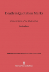 Death in Quotation Marks: Cultural Myths of the Modern Poet