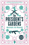 The Presidents Gardens