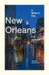 New Orleans: A Writers City