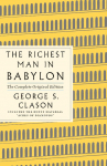 The Richest Man in Babylon: The Complete Original Edition: (Plus Bonus Book)