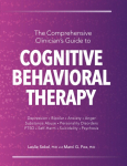 The Comprehensive Clinicians Guide to Cognitive Behavioral Therapy