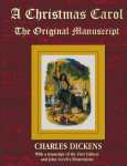 A Christmas Carol - The Original Manuscript in Original Size - With Original Illustrations
