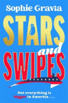 Stars and Swipes: A brand new beach read from the author of The D*cktionary Club and Hot Girl Summer