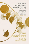 The Wanderers Song: Essential Poems