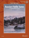Russian Fiddle Tunes: 31 Traditional Pieces for Violin. Violine.