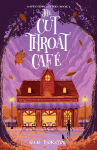The Cut-Throat Cafe: A Seth Seppi Mystery