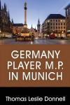 Germany Player M.P. in Munich