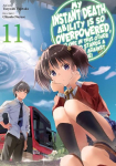 My Instant Death Ability Is So Overpowered, No One in This Other World Stands a Chance Against Me!, Vol. 11 (Light Novel): Volume 11